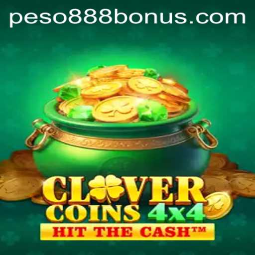 CloverCoins4x4: An Exciting Adventure with Peso888