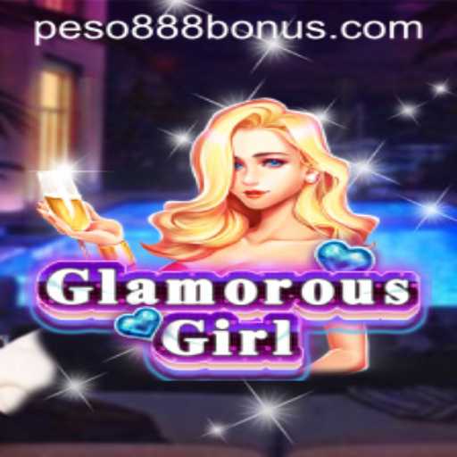 Explore the Glamorous World of GlamorousGirl: Rules and Excitement with Peso888